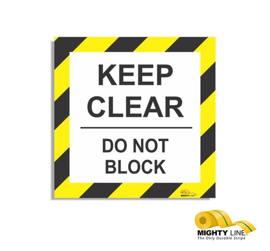 Keep Clear Do Not Block 24"